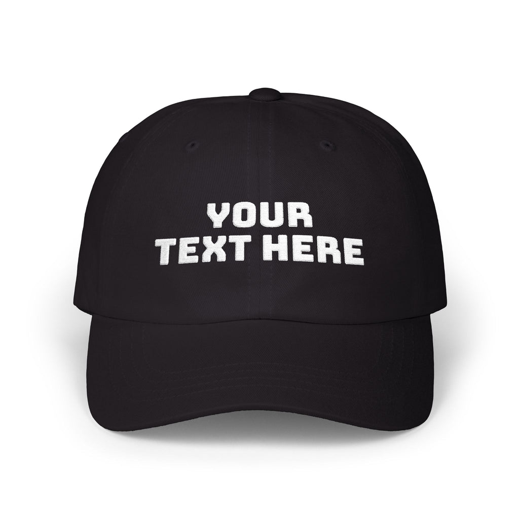Dad Cap — Custom Text Embroidered Classic Baseball Hat