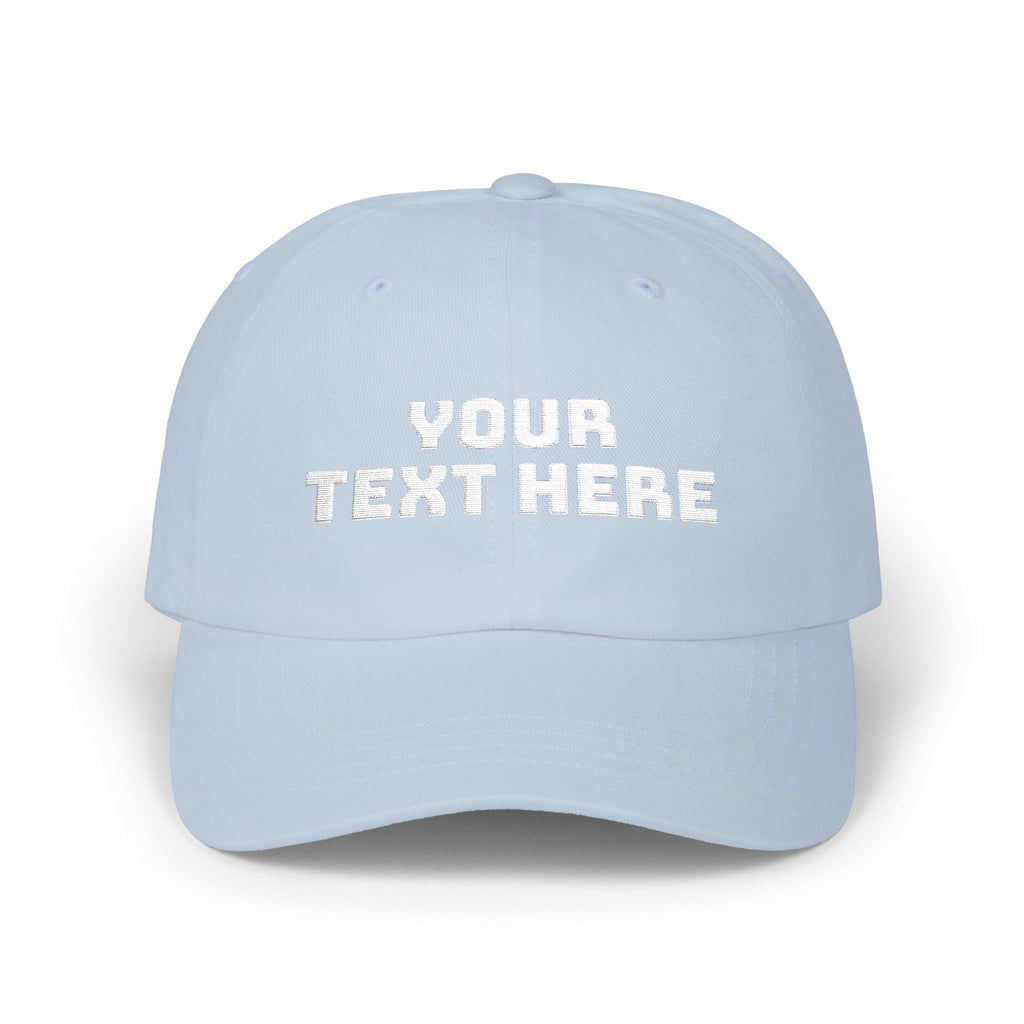 Dad Cap — Custom Text Embroidered Classic Baseball Hat