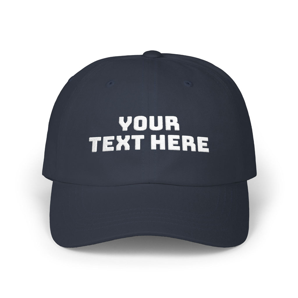 Dad Cap — Custom Text Embroidered Classic Baseball Hat