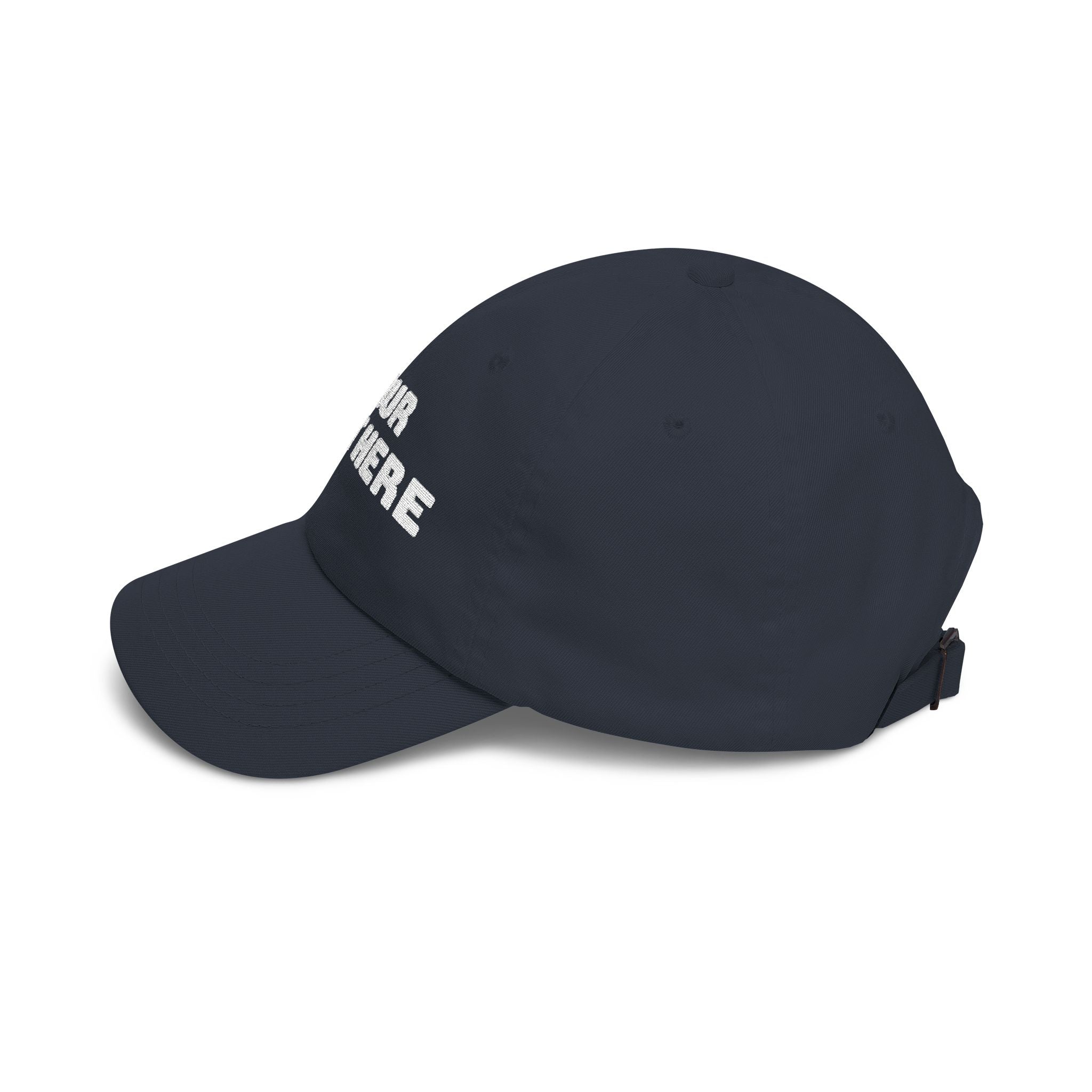 Dad Cap — Custom Text Embroidered Classic Baseball Hat