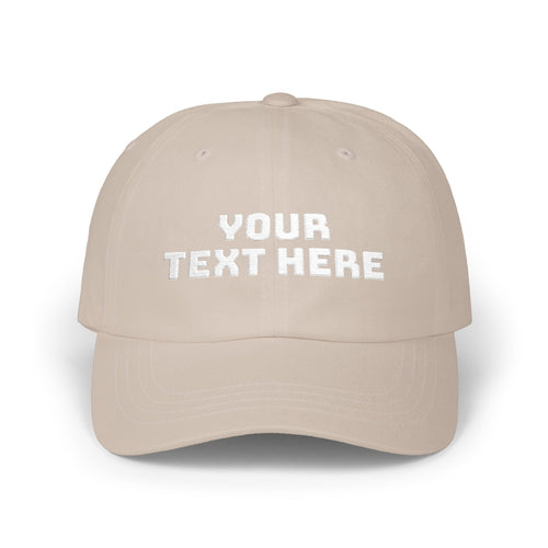 Dad Cap — Custom Text Embroidered Classic Baseball Hat